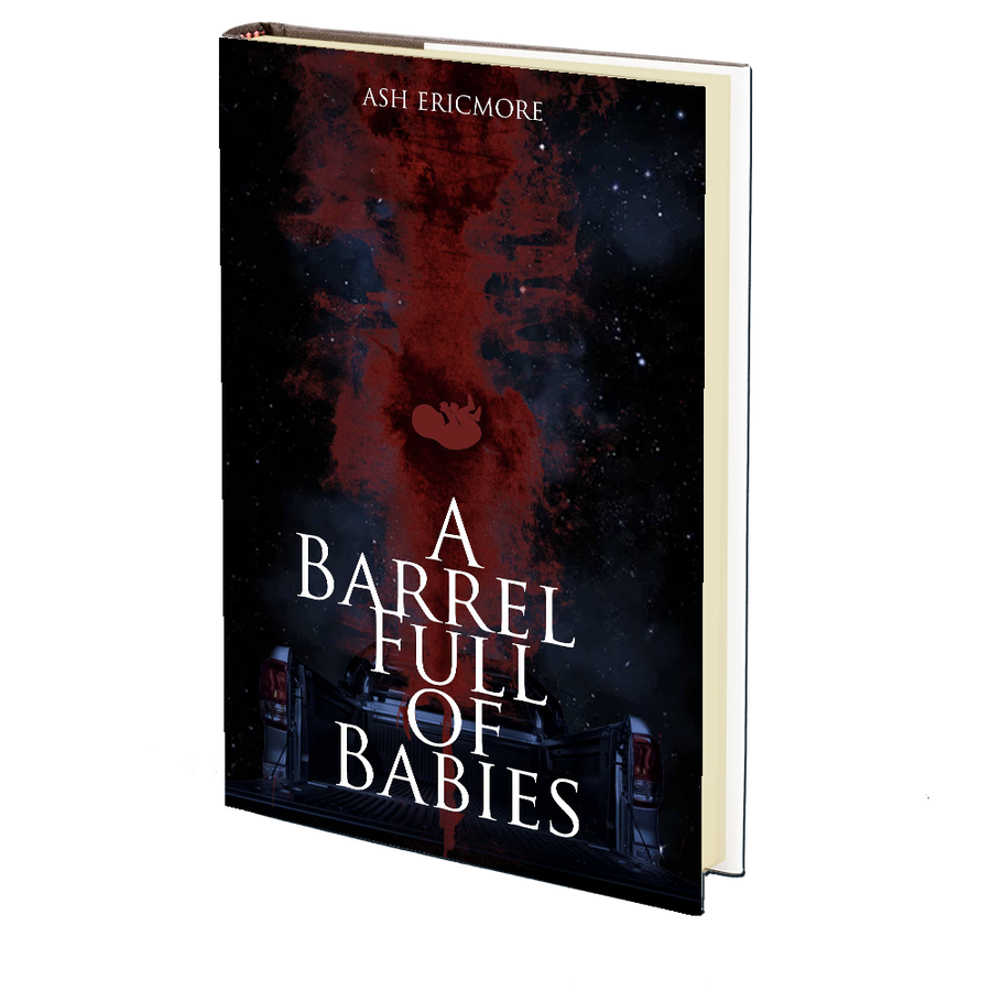 A Barrel Full of Babies by Ash Ericmore