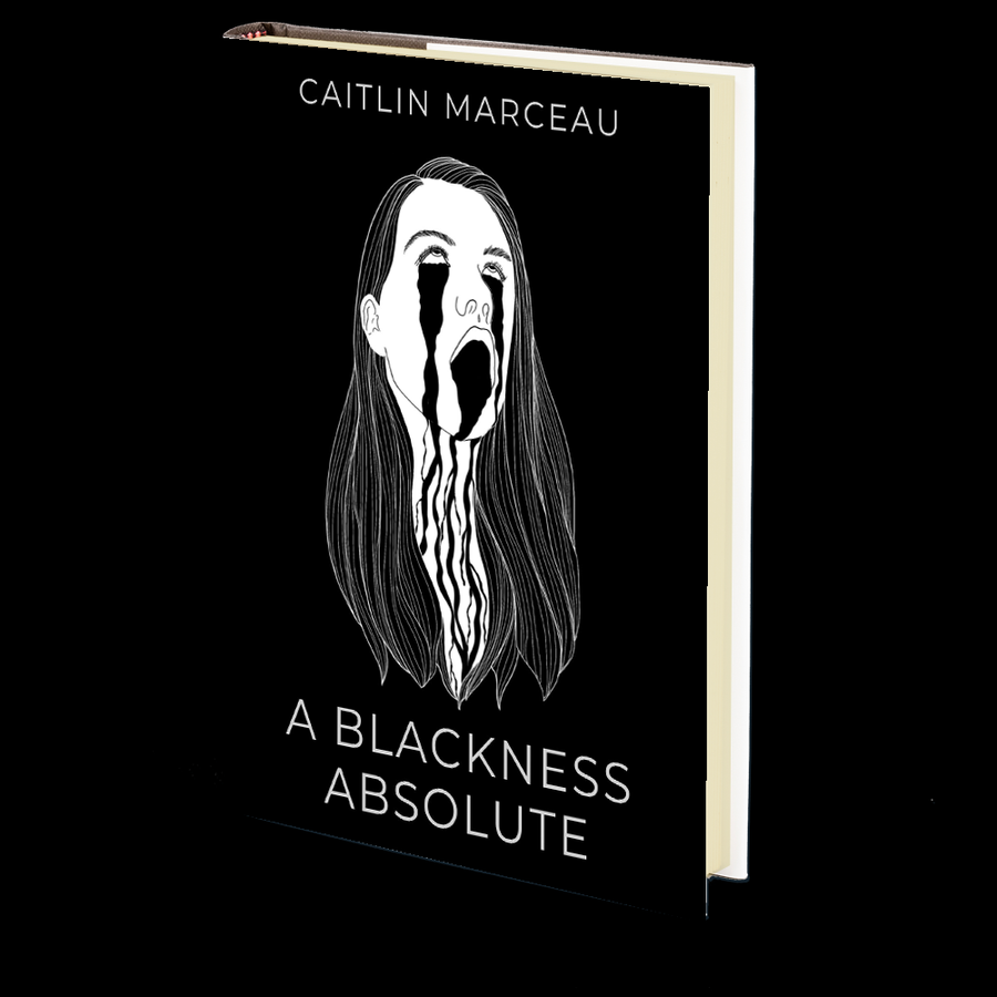 A Blackness Absolute by Caitlin Marceau