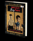 Back Alley Baby Fights by Robert Essig - SEPTEMBER 3rd