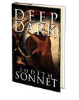 Deep Dark by Judith Sonnet