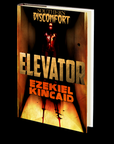 Elevator (Southern Discomfort 3) by Ezekiel Kincaid