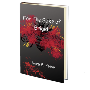 For the Sake of Brigid by Nora B. Peevy