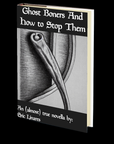 Ghost Boners and How to Stop Them by Eric Linares