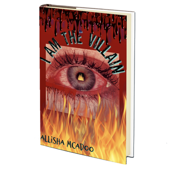 I Am the Villain by Allisha McAdoo