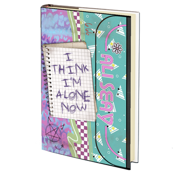 I Think I'm Alone Now by Ali Seay - MAY 12th