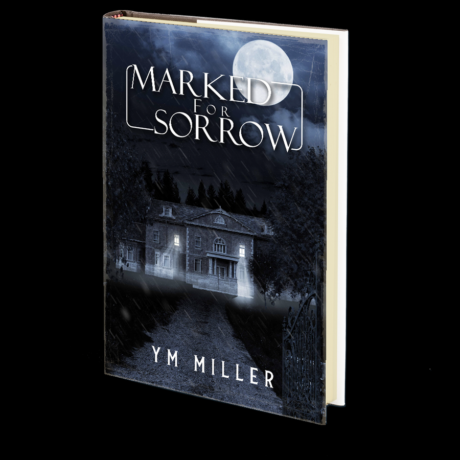 Marked For Sorrow by Y.M. Miller