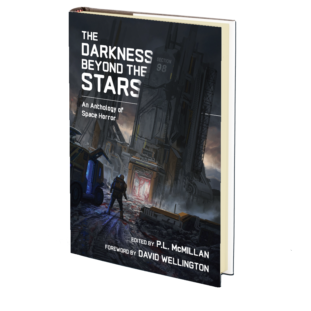 The Darkness Beyond The Stars: An Anthology of Space Horror Edited