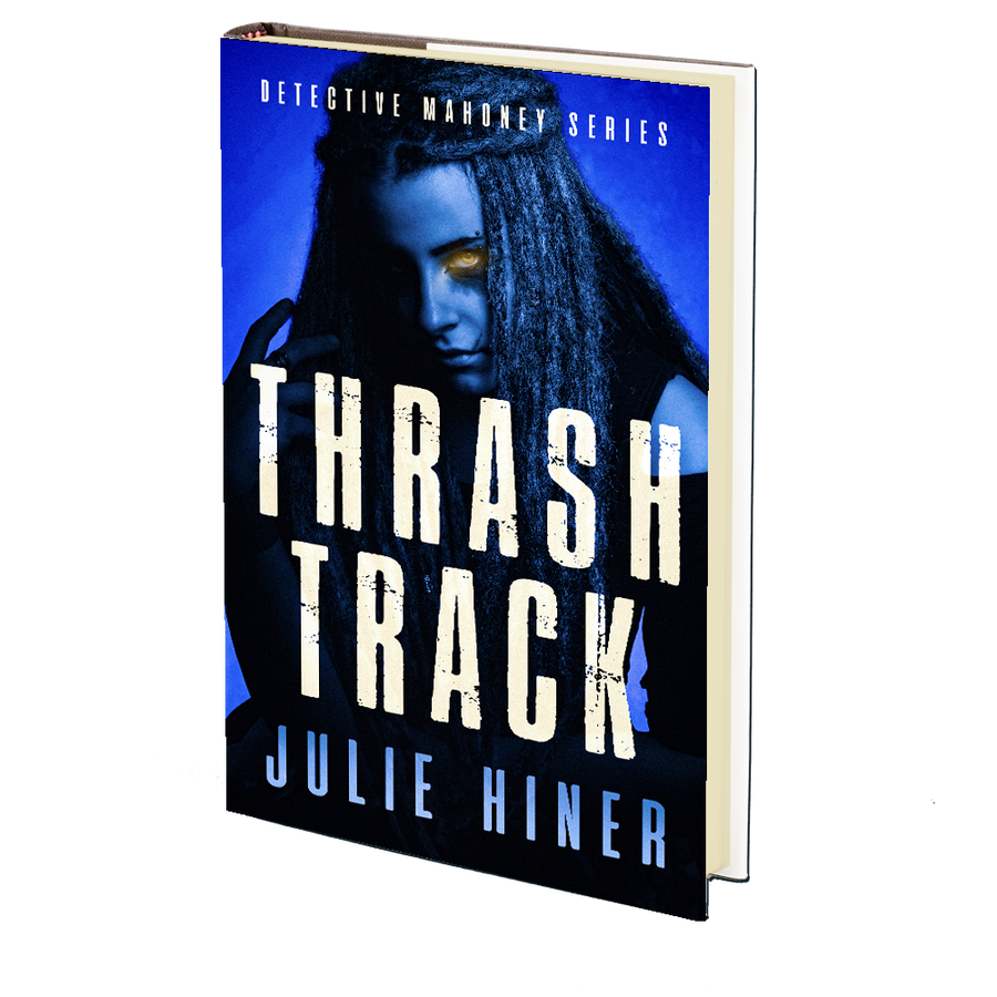 Thrash Track (Detective Mahoney Series Book 5) by Julie Hiner