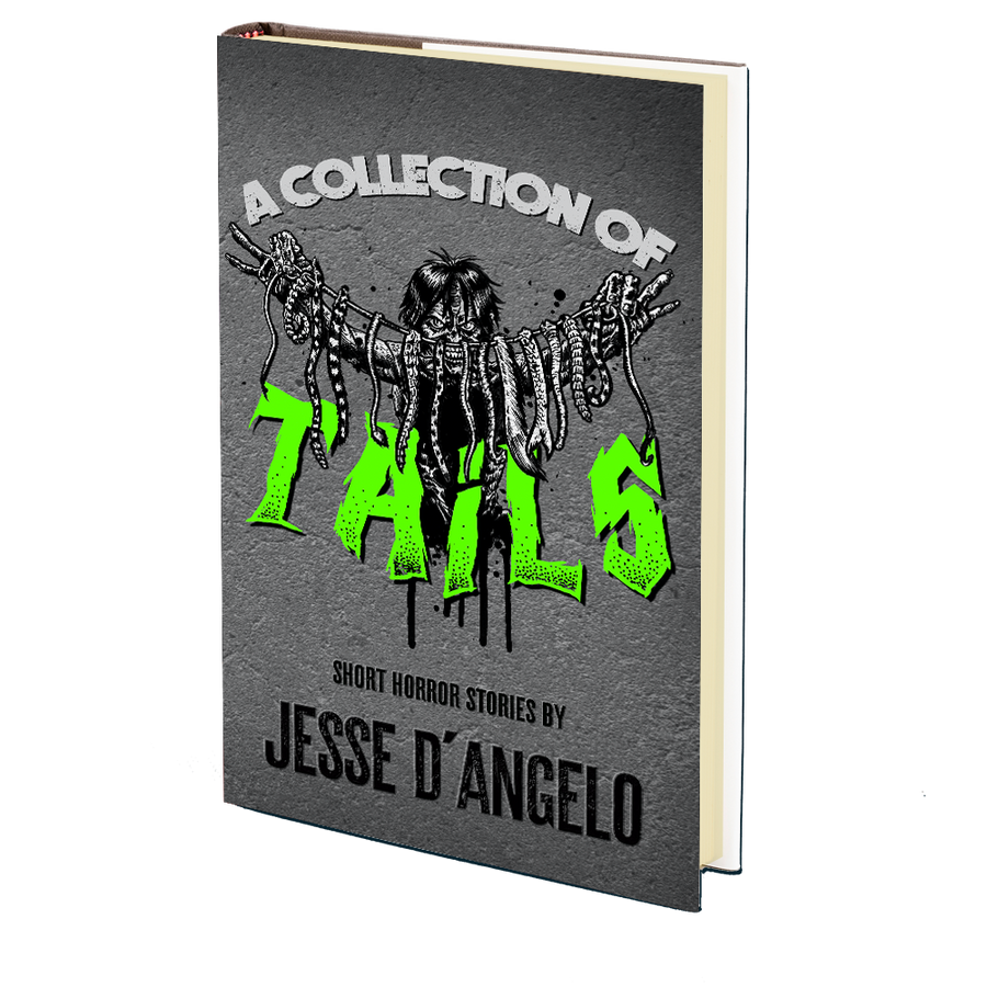 A COLLECTION OF TAILS by Jesse D'Angelo