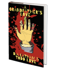 A Grandfather's Love by Todd Love and Donna Latham
