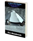 A New Life Begins (Fetish for the Sick 2) by R.E. Shambrook