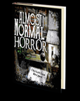 Almost Normal Horror by Christine Morgan