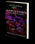 Appletown by Antoinette Corvo