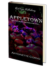 Appletown by Antoinette Corvo