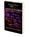 Appletown by Antoinette Corvo