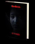 Badass by Justin Boote