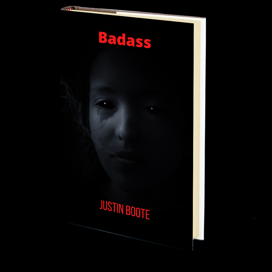 Badass by Justin Boote