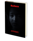 Badass by Justin Boote