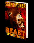 Beast of Burden by Sean Hawker