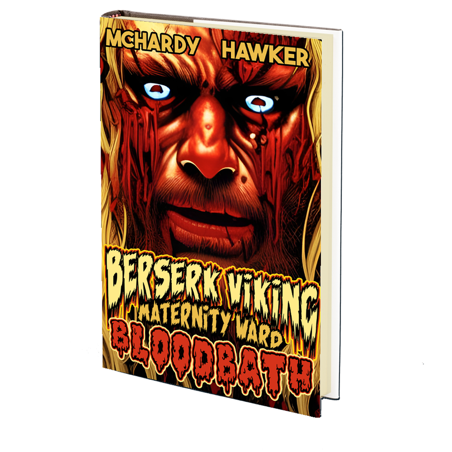 Berserk Viking Maternity Ward Bloodbath by Simon McHardy and Sean Hawker