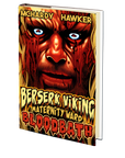 Berserk Viking Maternity Ward Bloodbath by Simon McHardy and Sean Hawker