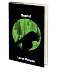 Bestial by Lucas Mangum