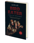 Bird Eater by Sirius