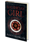 Birthday Girl by Ash Crowlin
