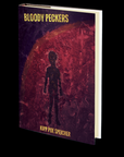 Bloody Peckers by Kipp Poe Speicher