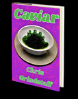Caviar by Chris Grindstaff