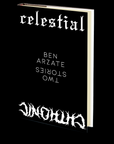 Celestial/Chthonic by Ben Arzate