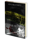 Chalk Outline by Veronica Smith