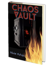 Chaos Vault by Allisha McAdoo