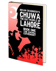 Chuwa: The Rat People of Lahore by Brian Craddock