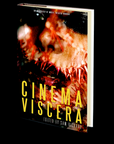 Cinema Viscera: An Anthology of Movie Theater Horror