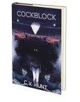 Cockblock by C.V. Hunt