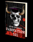 Damnation 101 by Kevin Sweeney