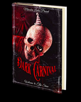 Dark Carnival (A Horror Anthology) by Macabre Ladies