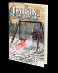 The Dead Song Legend Dodecology Book I: January by Jay Wilburn