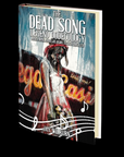 Dead Song Legend Dodecology Book 4: April by Jay Wilburn