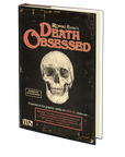 Death Obsessed by Robert Essig I