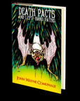 Death Pacts and Left-Hand Paths by John Wayne Comunale