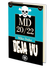 Deja Vu (MD 20/22 2) by Mike Duke