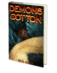 Demons in Cotton by Ben Mire