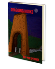 Dragging Hooks by Kipp Poe Speicher