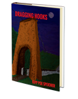 Dragging Hooks by Kipp Poe Speicher