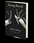 The Dying Breed by Todd Love