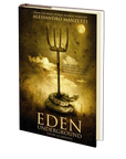 Eden Underground: Poetry of Darkness by Alessandro Manzetti