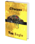 Effucuss by Tim Eagle