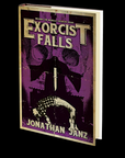 Exorcist Falls: Includes the novella Exorcist Road by Jonathan Janz